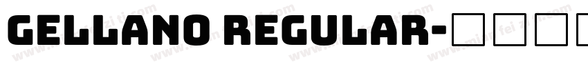 Gellano Regular字体转换